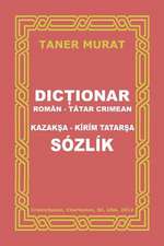 Dictionar Roman-Tatar Crimean, Kazaksa-Kirim Tatarsa Sozlik