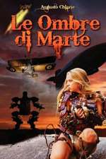 Le Ombre Di Marte: (Ciclo Completo)