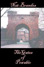 The Gates of Pewabic: King James Version