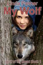 My Wolf