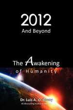 2012 and Beyond