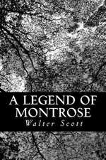 A Legend of Montrose