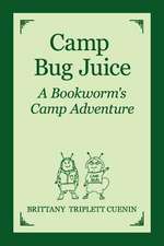 Camp Bug Juice