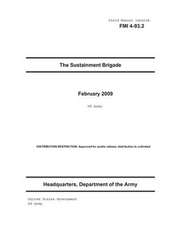 Field Manual Interim Fmi 4-93.2 the Sustainment Brigade February 2009 US Army