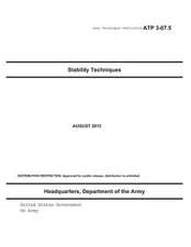 Army Techniques Publication Atp 3-07.5 Stability Techniques August 2012