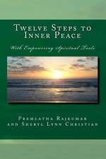 Twelve Steps to Inner Peace