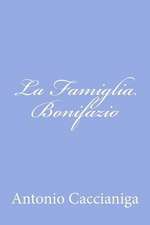 La Famiglia Bonifazio