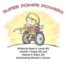 Super Pompe Powers