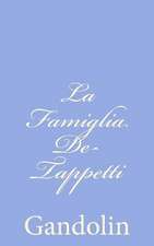 La Famiglia de-Tappetti