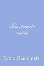 La Morte Civile