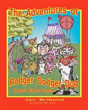 The Adventures of Rodger Dodger Dog, Rodger's Birthday Surprise!