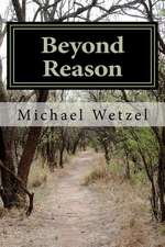 Beyond Reason