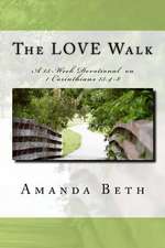 The Love Walk