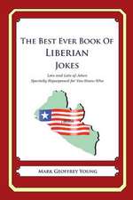 The Best Ever Book of Liberian Jokes