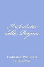 Il Sorbetto Della Regina