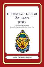 The Best Ever Book Zairean Jokes