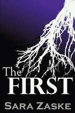 The First