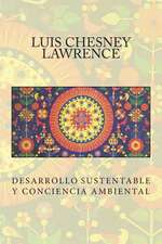 Desarrollo Sustentable y Conciencia Ambiental