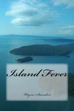 Island Fever