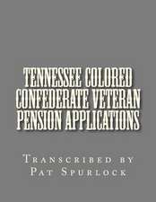 Tennessee Colored Confederate Veteran Pension Applications