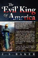 The 'Evil' King of America