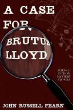 A Case for Brutus Lloyd