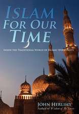 Herlihy, J: Islam For Our Time