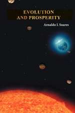 Soares, A: Evolution and Prosperity