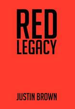 Brown, J: Red Legacy