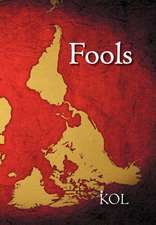 Kol: Fools