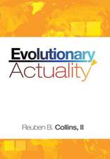 Evolutionary Actuality