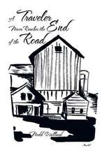 Willard, N: Traveler Never Reaches the End of the Road