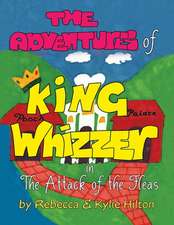 The Adventures of King Whizzer