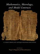 Mathematics, Metrology, and Model Contracts – A Codex From Late Antique Business Education (P.Math.)