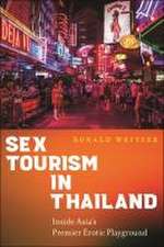 Sex Tourism in Thailand – Inside Asia′s Premier Erotic Playground