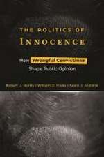 The Politics of Innocence – How Wrongful Convictions Shape Public Opinion