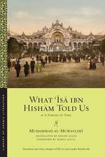 What 'Isa Ibn Hisham Told Us