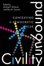 Civility Unbound