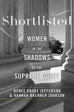 Shortlisted – Women in the Shadows of the Supreme Court