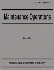 Maintenance Operations (Attp 4-33)