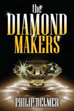 The Diamond Makers