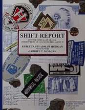 Shift Report