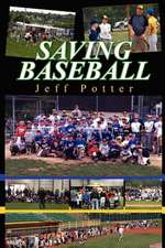 Saving Baseball