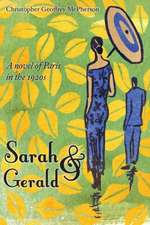 Sarah & Gerald: A Novel of Paris in the 1920s