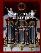 Hymn Prelude Collection Vol. 1