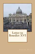 Letter to Benedict XVI