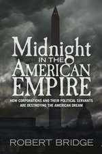 Midnight in the American Empire