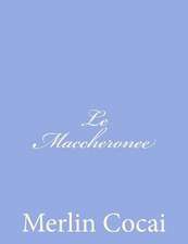 Le Maccheronee