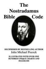 The Nostradamus Bible Code