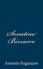 Sonatine Bizzarre